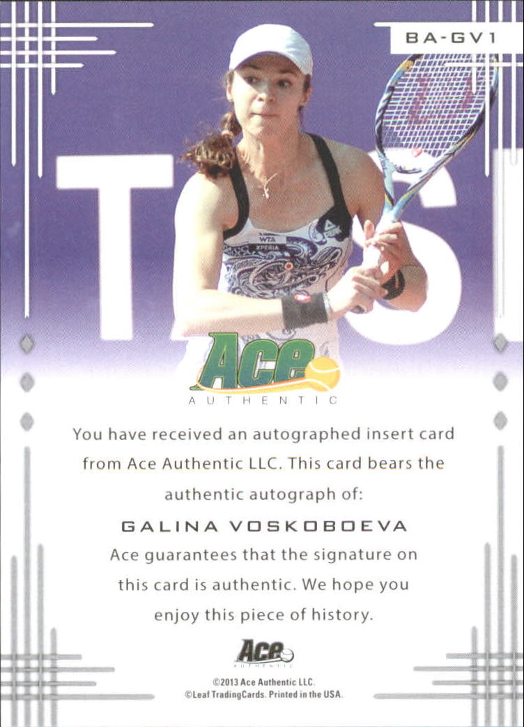 2013 Ace Authentic #BAGV1 Galina Voskoboeva back image