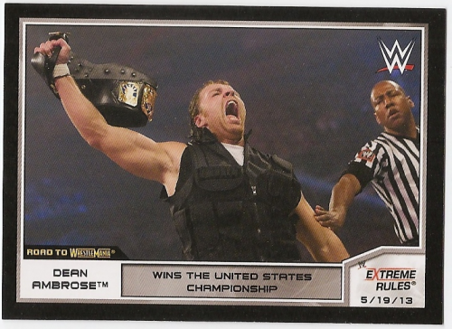 2014 Topps WWE Road to WrestleMania #9 Dean Ambrose Wins the United States Championship