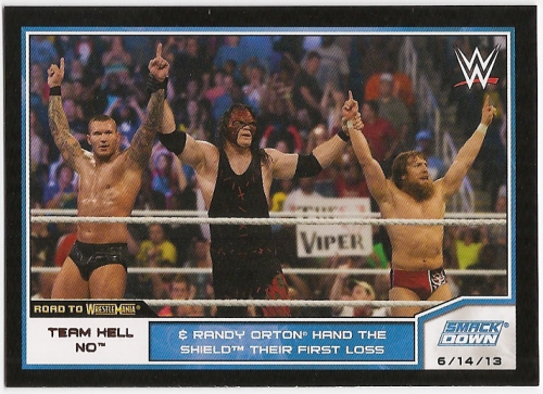 2014 Topps WWE Road to WrestleMania Bronze #13 Team Hell No & Randy Orton Hand the Shield Their First Loss