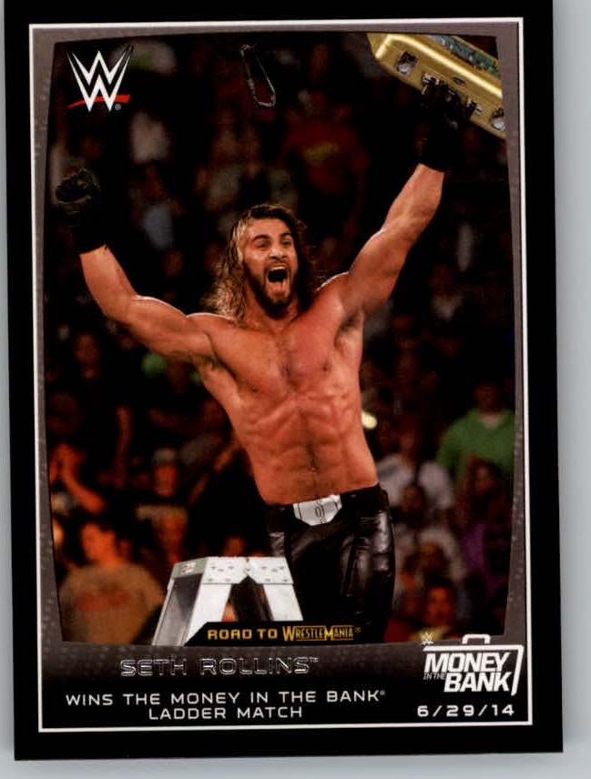 2015 Topps WWE Road to WrestleMania #30 Seth Rollins Wins the Money in the Bank Ladder Match
