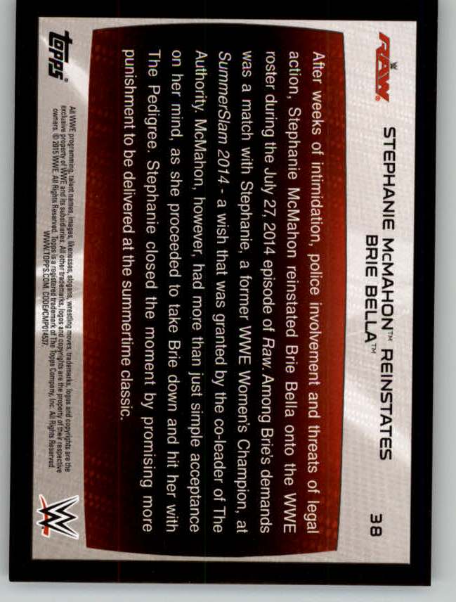 2015 Topps WWE Road to WrestleMania #38 Stephanie McMahon Reinstates Brie Bella back image