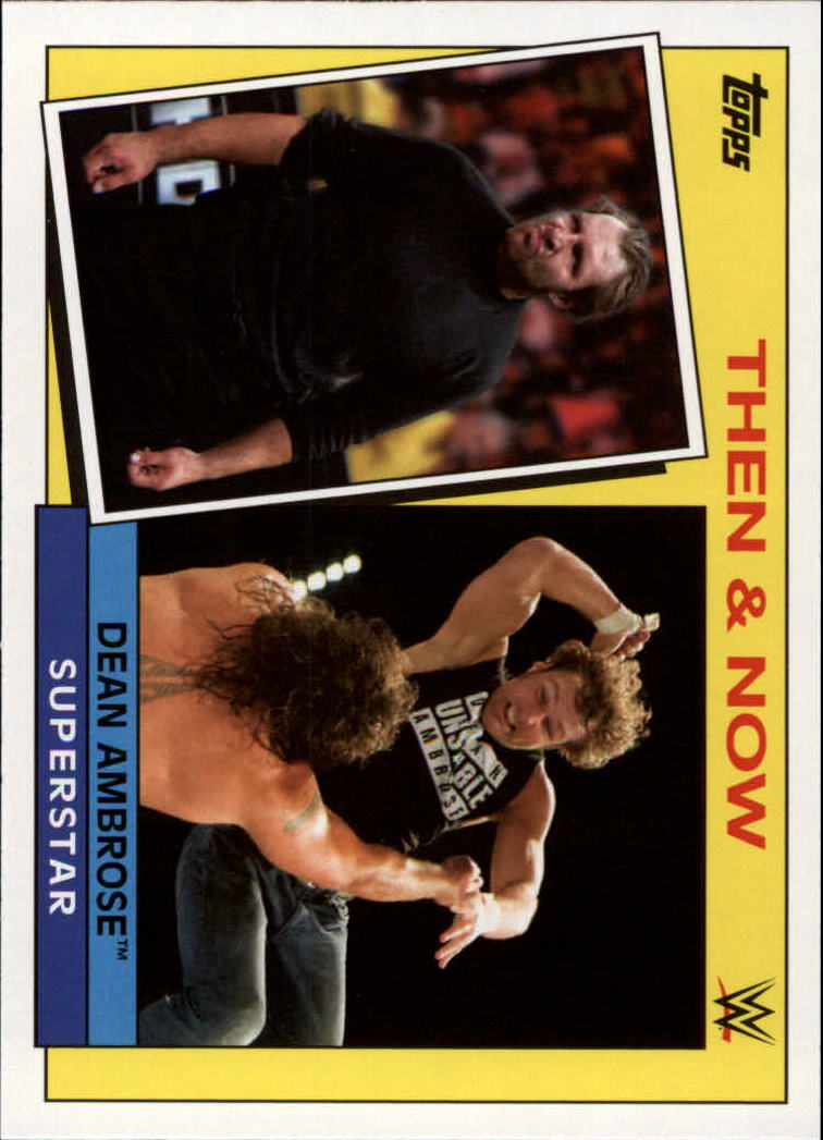 2015 Topps Heritage WWE Then and Now #10 Dean Ambrose