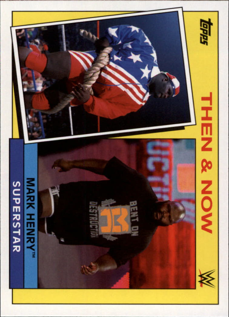 2015 Topps Heritage WWE Then and Now #19 Mark Henry