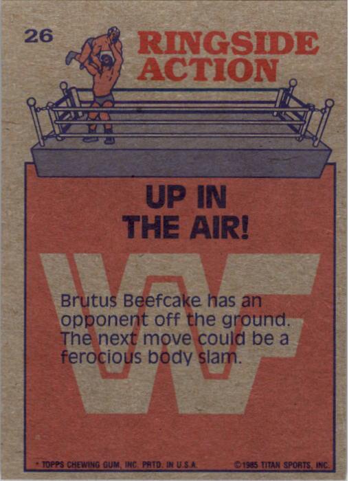 1985 Topps WWF #26 Up in the Air! RA back image
