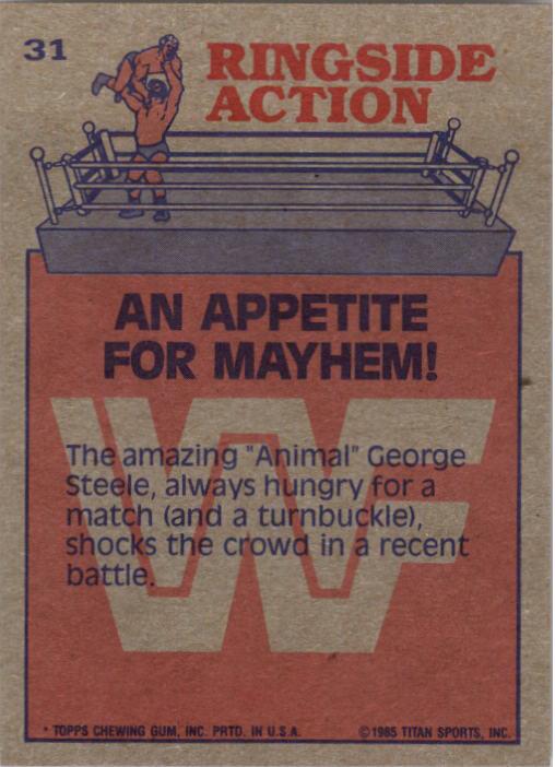 1985 Topps WWF #31 An Appetite for Mayhem! RA back image