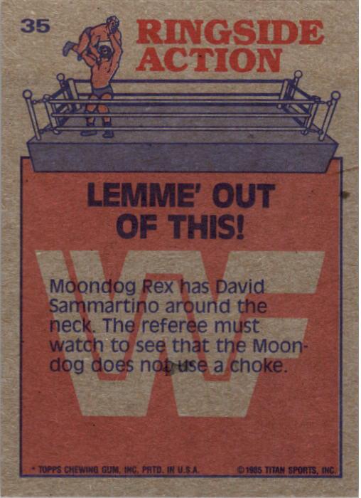 1985 Topps WWF #35 Lemme' Out of This! RA back image