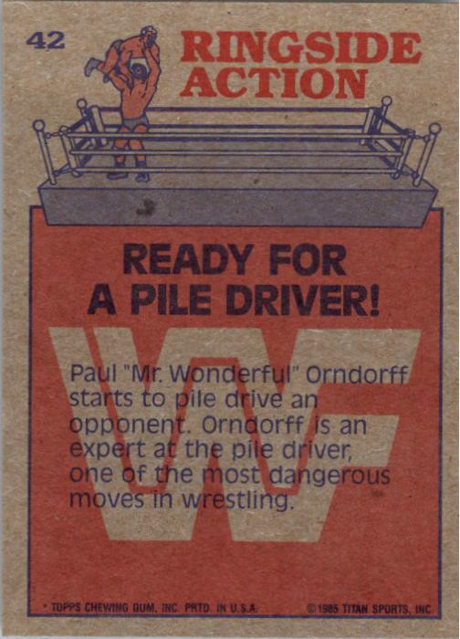 1985 Topps WWF #42 Ready for a Pile Driver! RA back image