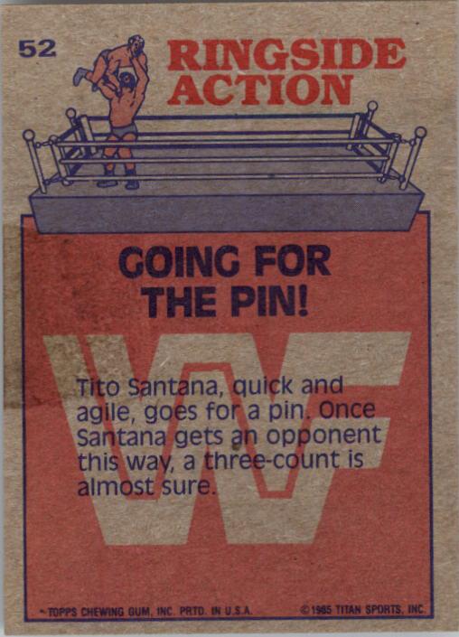 1985 Topps WWF #52 Going for the Pin! RA back image