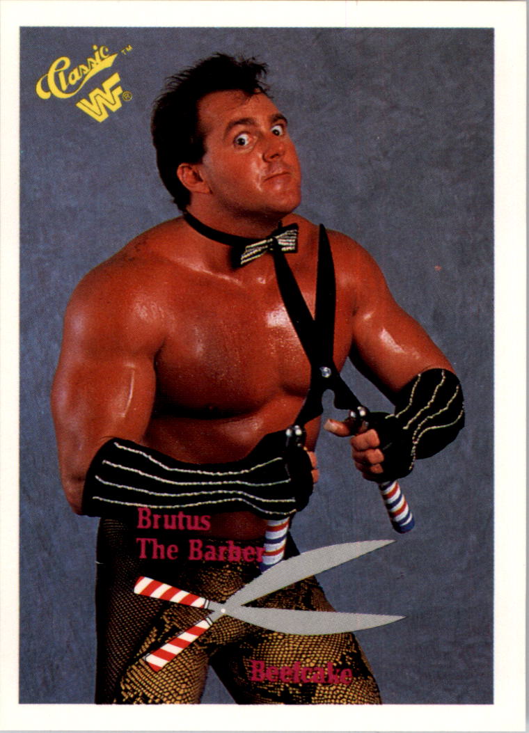 1990 Classic WWF #12 Brutus The Barber Beefcake