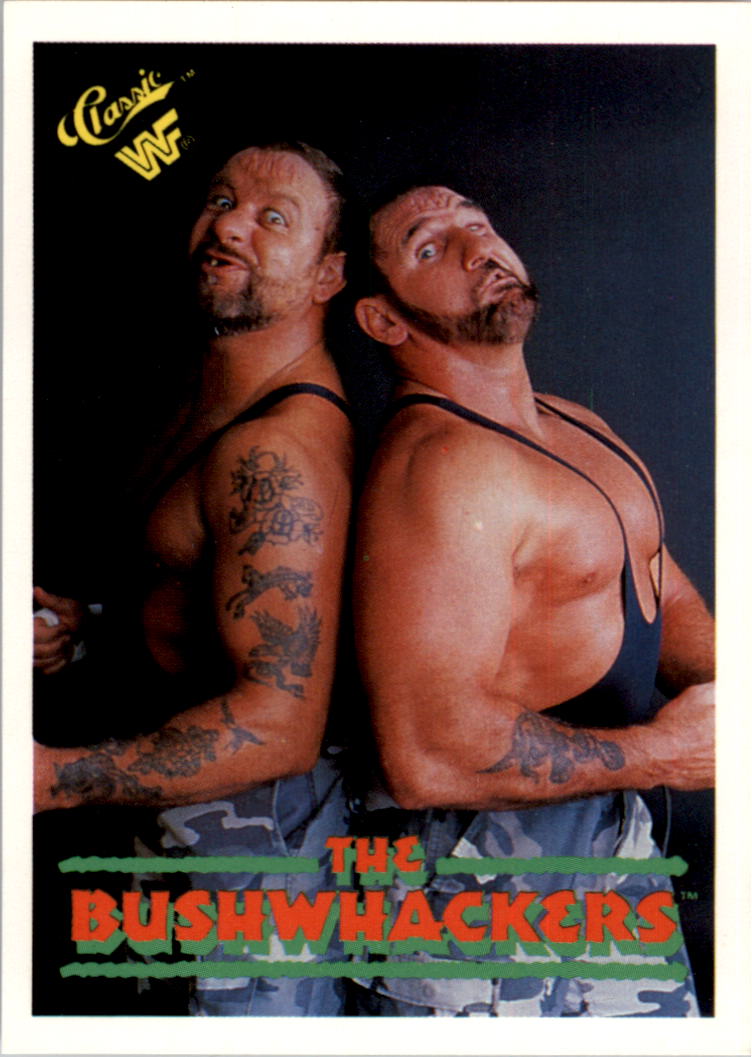 1990 Classic WWF #70 Bushwhackers