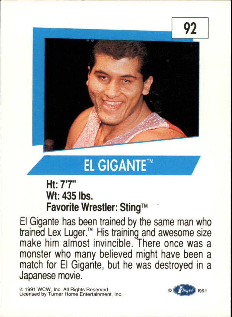 1991 Impel WCW #92 El Gigante RC back image