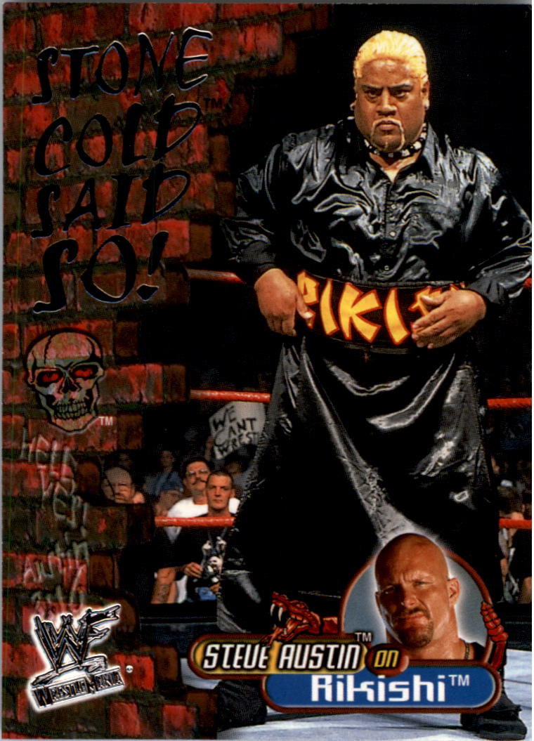 2001 Fleer WWF WrestleMania Stone Cold Said So #SC3 Steve Austin on Rikishi