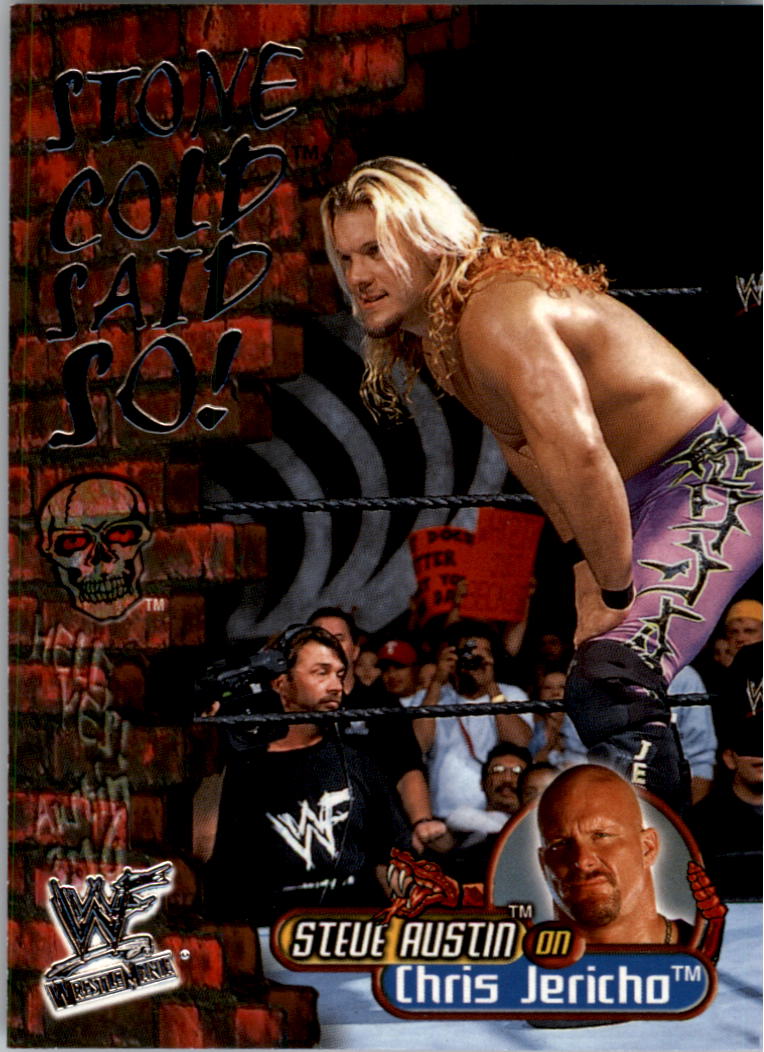 2001 Fleer WWF WrestleMania Stone Cold Said So #SC5 Steve Austin on Chris Jericho