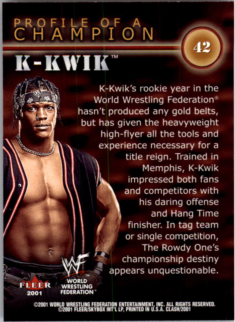 2001 Fleer WWF Championship Clash #42 K-Kwik PC - NM - THE COLLECTOR'S  FRIEND | Beckett Marketplace