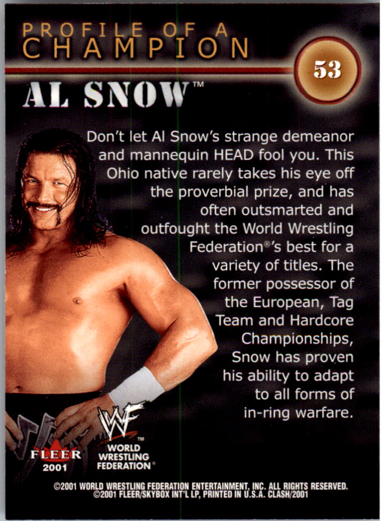2001 Fleer WWF Championship Clash #53 Al Snow PC back image