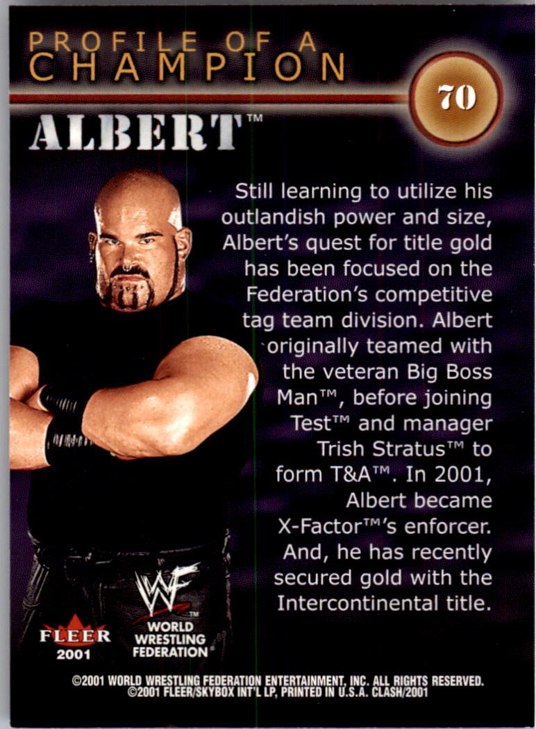 2001 Fleer WWF Championship Clash #70 Albert PC back image