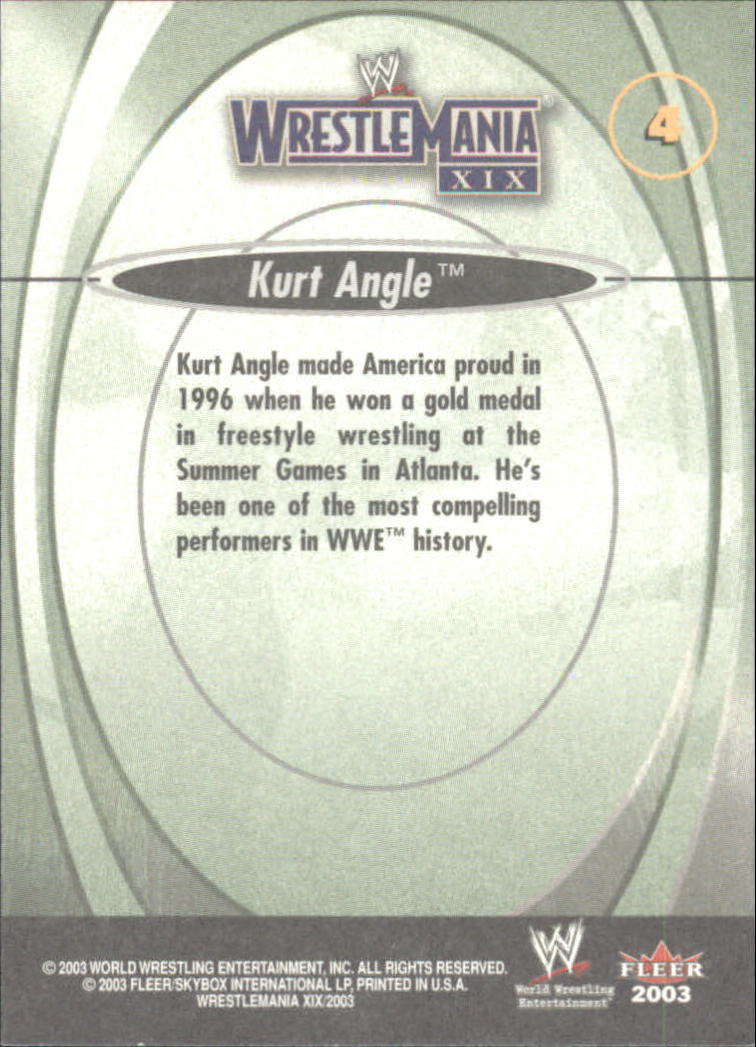 2003 Fleer WWE WrestleMania XIX #4 Kurt Angle back image