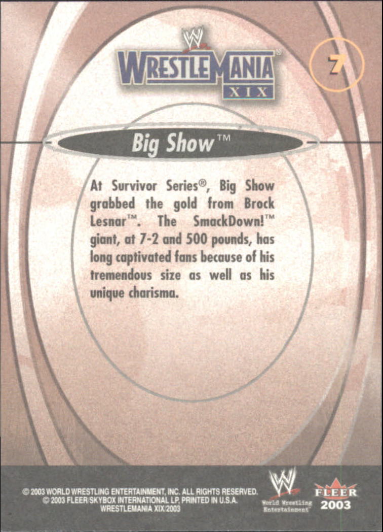2003 Fleer WWE WrestleMania XIX #7 Big Show back image