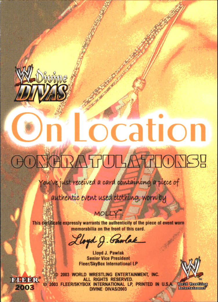2003 Fleer WWE Divine Divas On Location Memorabilia #NNO Molly back image