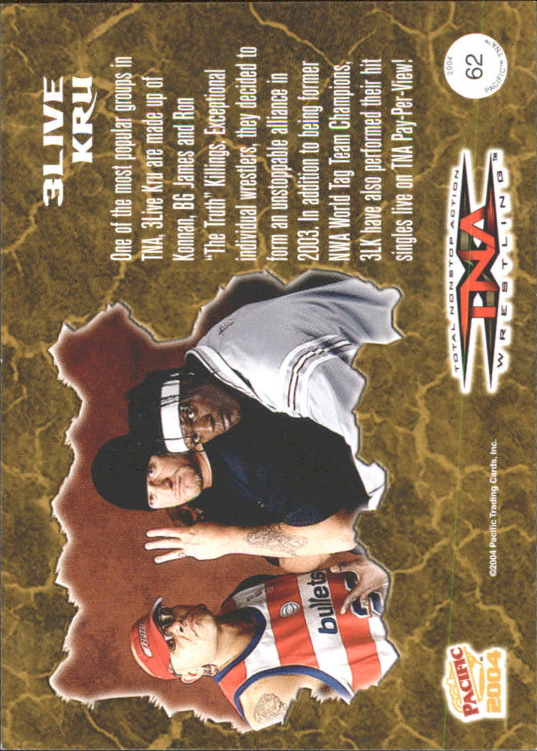 2004 Pacific TNA Red #62 3Live Kru back image