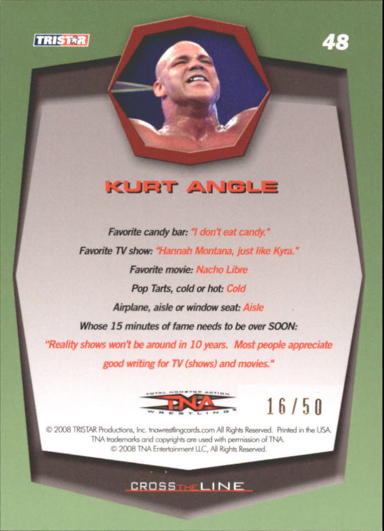 2008 TRISTAR TNA Cross the Line Gold #48 Kurt Angle back image