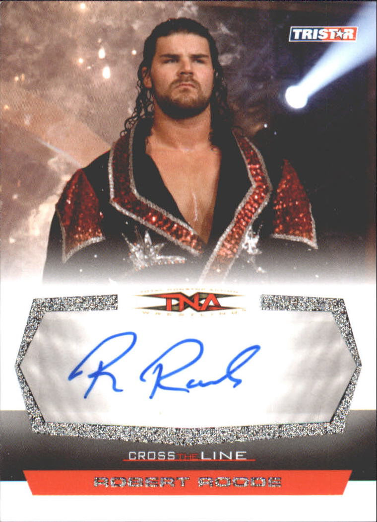 2008 TRISTAR TNA Cross the Line Autographs Silver #CRR Robert Roode
