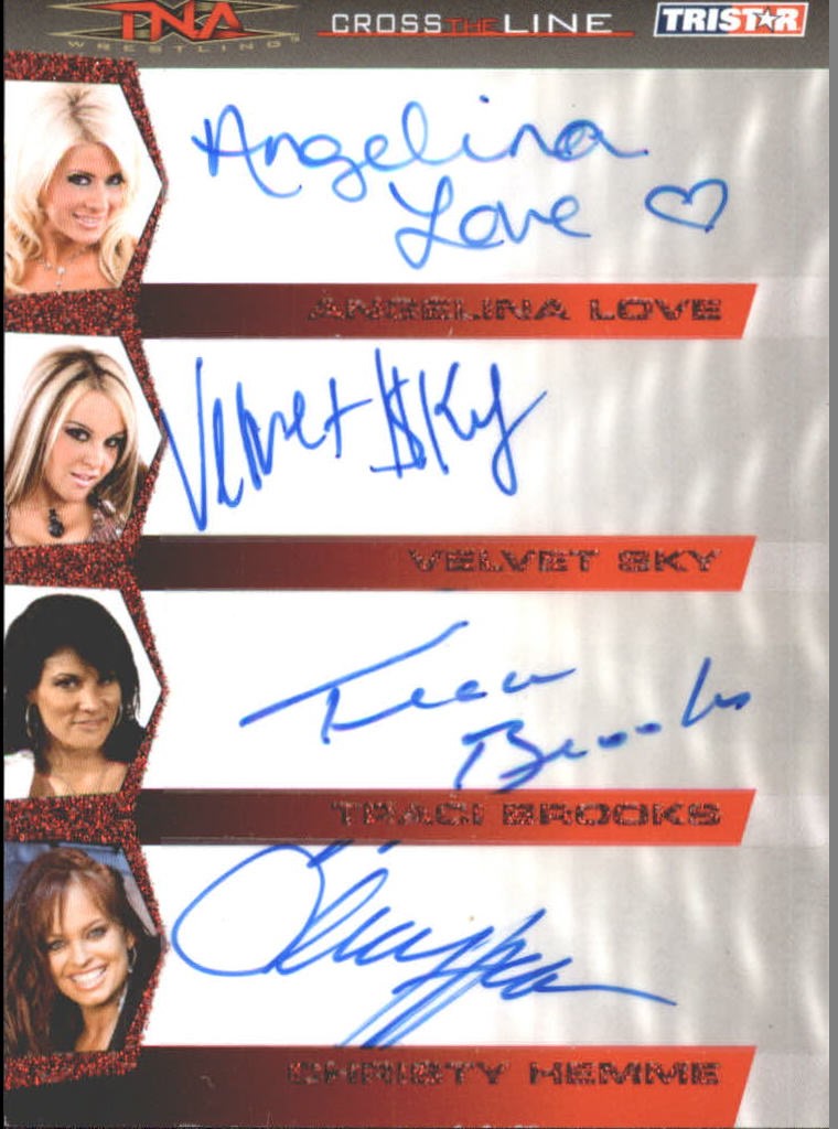 2008 TRISTAR TNA Cross the Line Quad Autographs Silver #1 Angelina Love/Velvet Sky/Traci Brooks/Christy Hemme