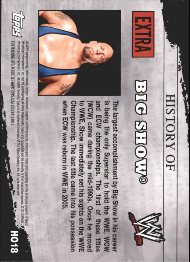 2010 Topps WWE History Of #HO18 Big Show back image