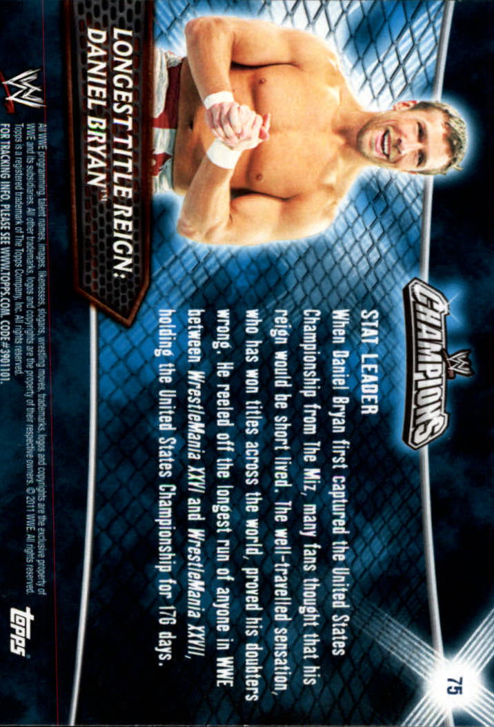 2011 Topps WWE Champions #75 Longest Title Reign: Daniel Bryan back image