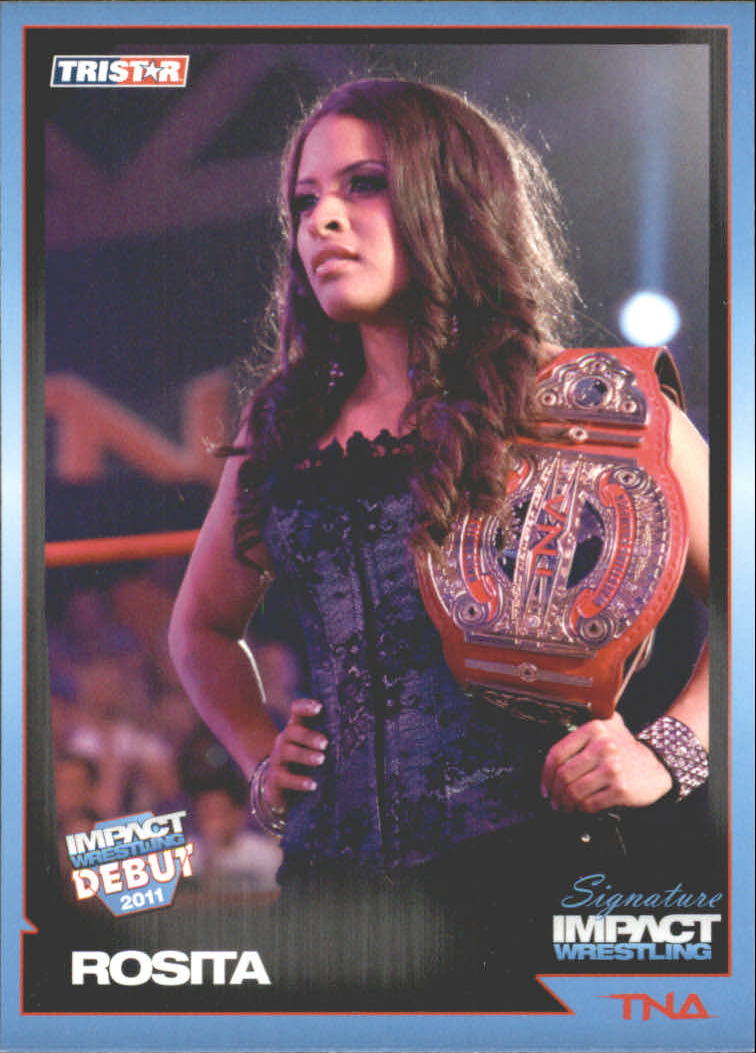 2011 TRISTAR TNA Signature Impact #72 Rosita RC