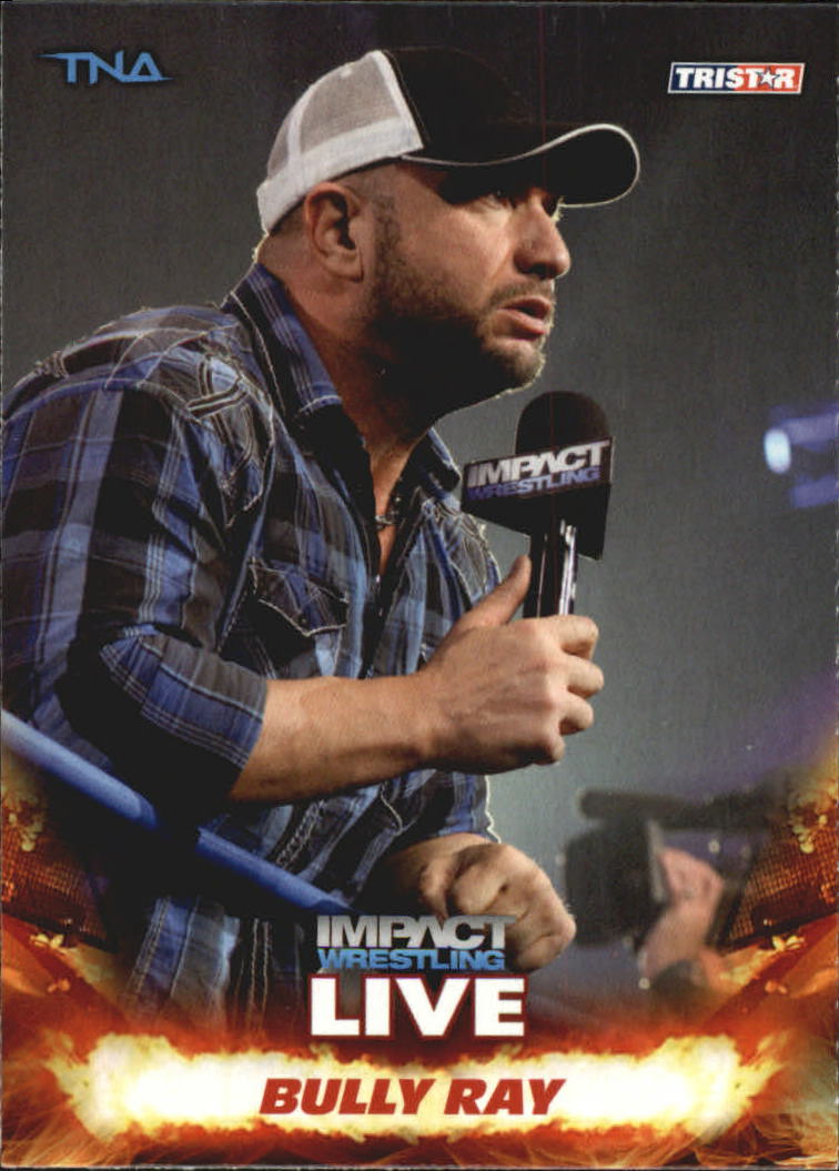 A4614- 2013 TRISTAR TNA Impact Live Card #s 1-99 -You Pick- 15+ FREE US SHIP - Picture 14 of 145