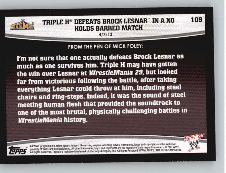 2013 Topps Best of WWE #109 Triple H Defeats Brock Lesnar in a No Holds Barred Match back image