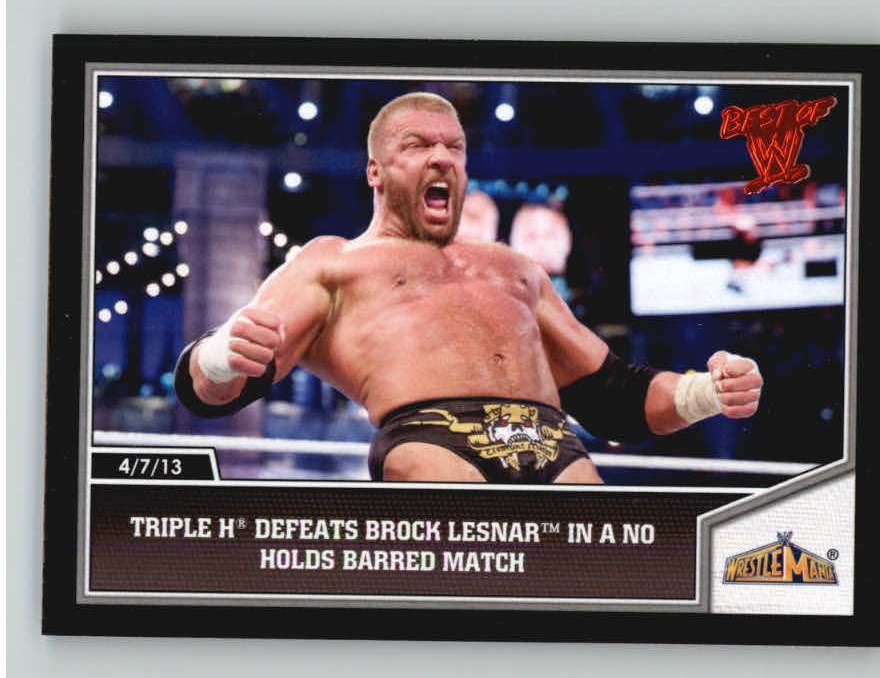 2013 Topps Best of WWE #109 Triple H Defeats Brock Lesnar in a No Holds Barred Match