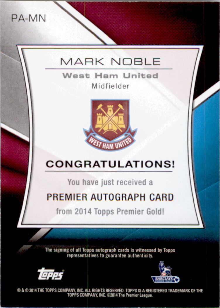 2014-15 Topps English Premier League Gold Premier Autographs #PAMN Mark Noble back image