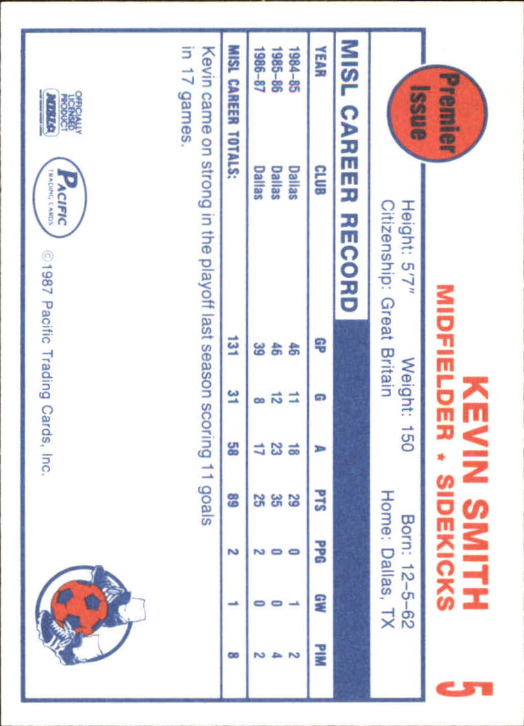 1987 Pacific MISL #5 Kevin Smith back image