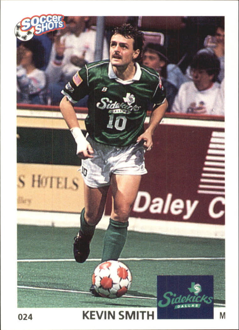 1991 Soccer Shots MSL #24 Kevin Smith