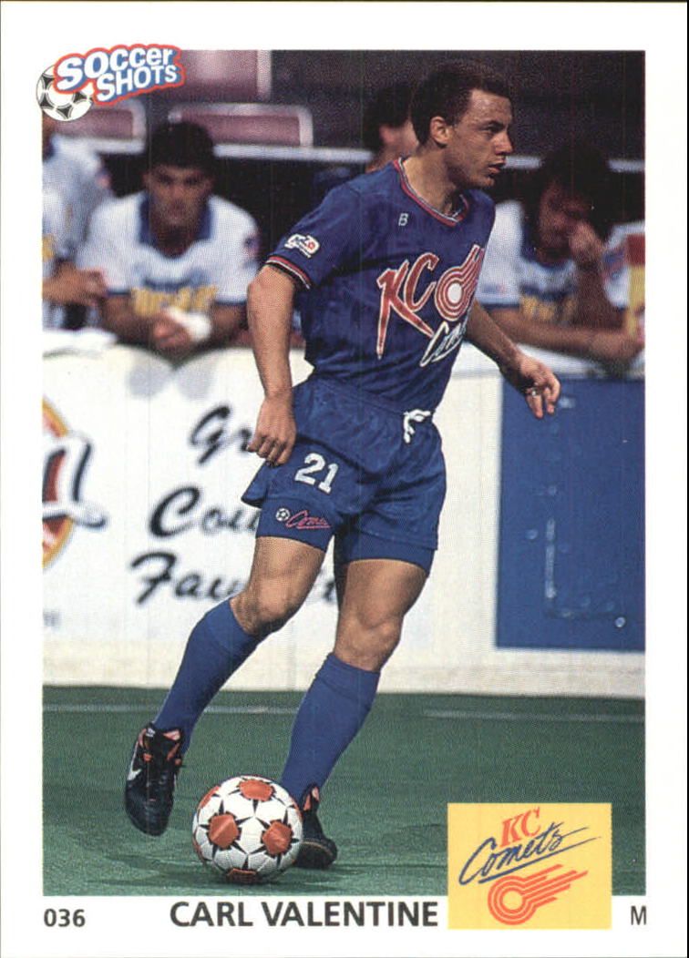 1991 Soccer Shots MSL #36 Carl Valentine