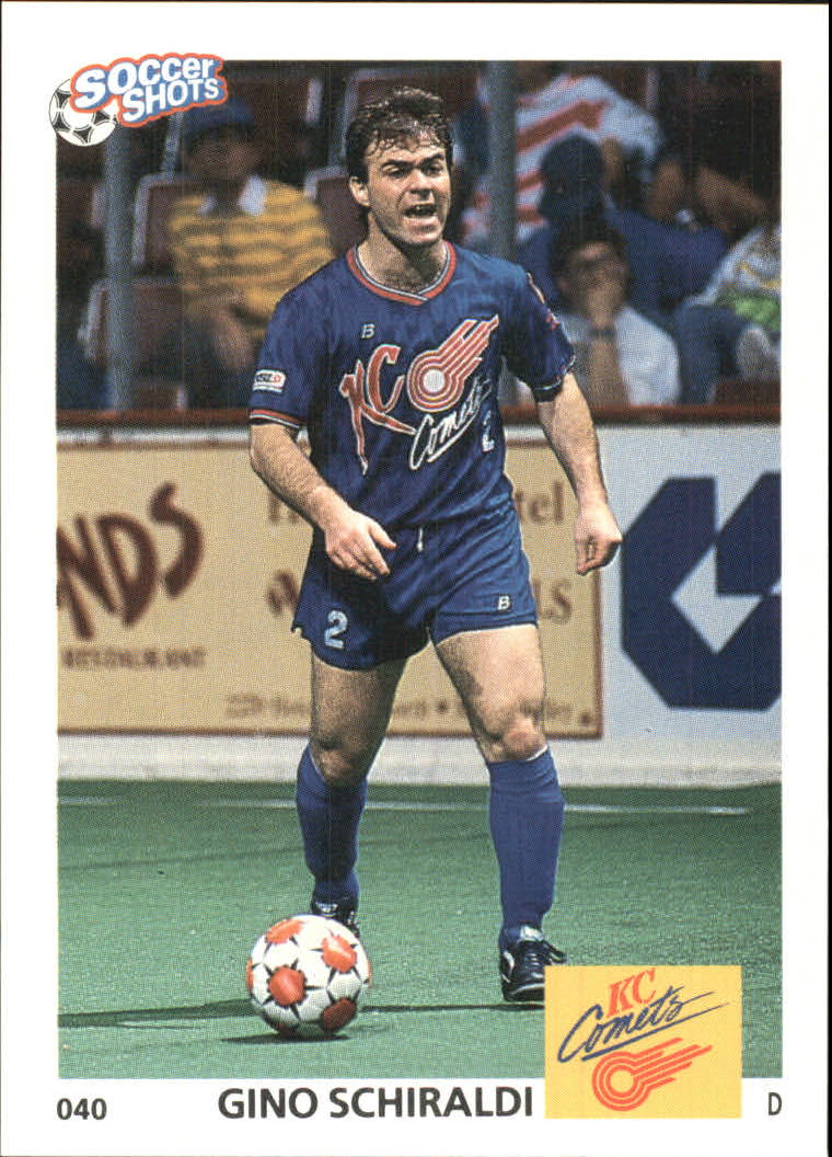 1991 Soccer Shots MSL #40 Gino Schiraldi