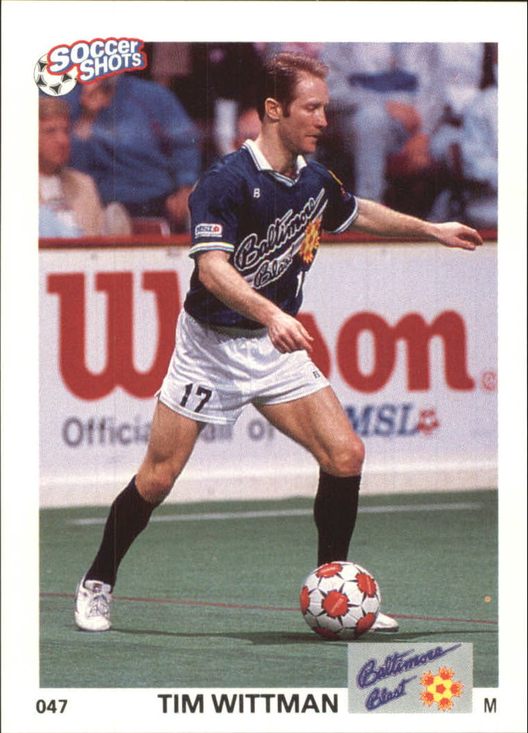 1991 Soccer Shots MSL #47 Tim Wittman