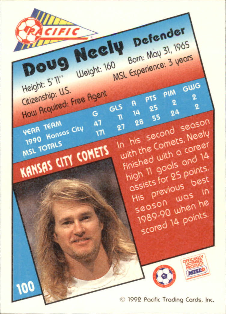1992 Pacific MSL #100 Doug Neely back image