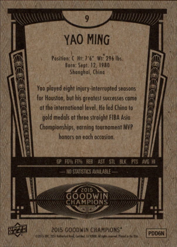 2015 Upper Deck Goodwin Champions #9 Yao Ming back image