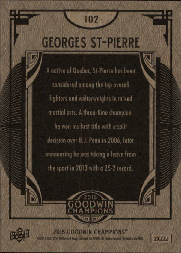2015 Upper Deck Goodwin Champions #102 Georges St-Pierre SP back image