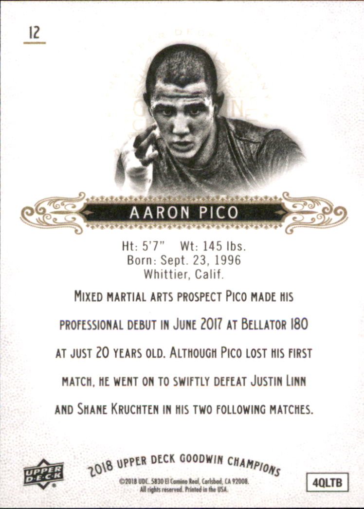 2018 Upper Deck Goodwin Champions #12 Aaron Pico back image