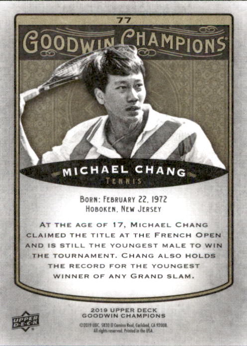 2019 Upper Deck Goodwin Champions #77 Michael Chang back image