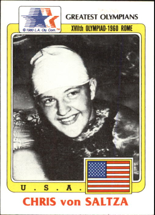 1983 Topps History's Greatest Olympians #47 Chris Von Saltza