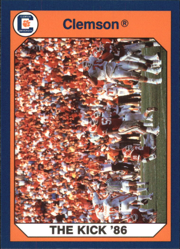 1990-91 Clemson Collegiate Collection #36 The Kick 1986 F