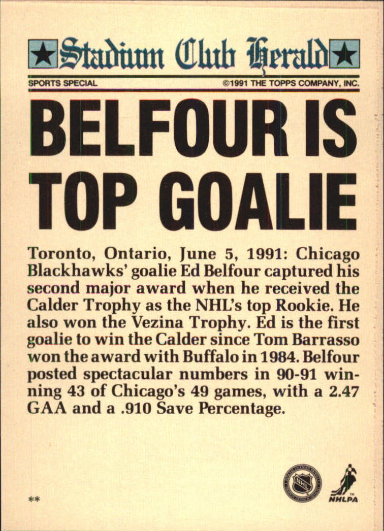 1991 Stadium Club Charter Member #43 Ed Belfour/Belfour Is Top Goalie back image