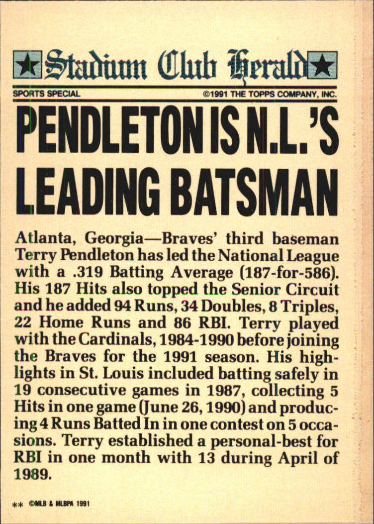 1991 Stadium Club Members Only #23 Terry Pendleton/NL's Leading Batsman back image