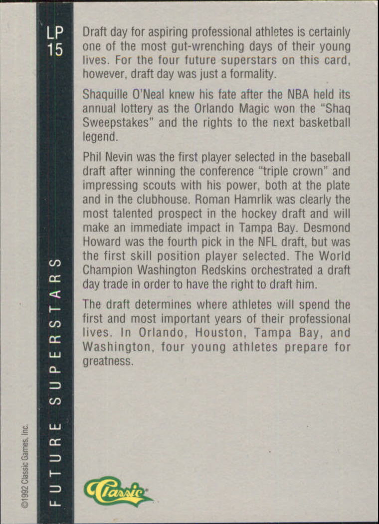 1992 Classic Four Sport LPs #LP15 Phil Nevin/Shaquille O'Neal/Roman Hamrlik/Desmond Howard back image