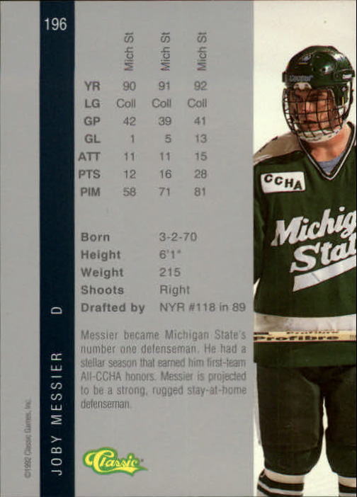 1992 Classic Four Sport #196 Joby Messier back image